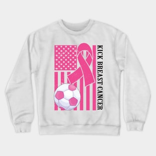 Kick Breast Cancer Awareness Soccer Pink Ribbon Crewneck Sweatshirt